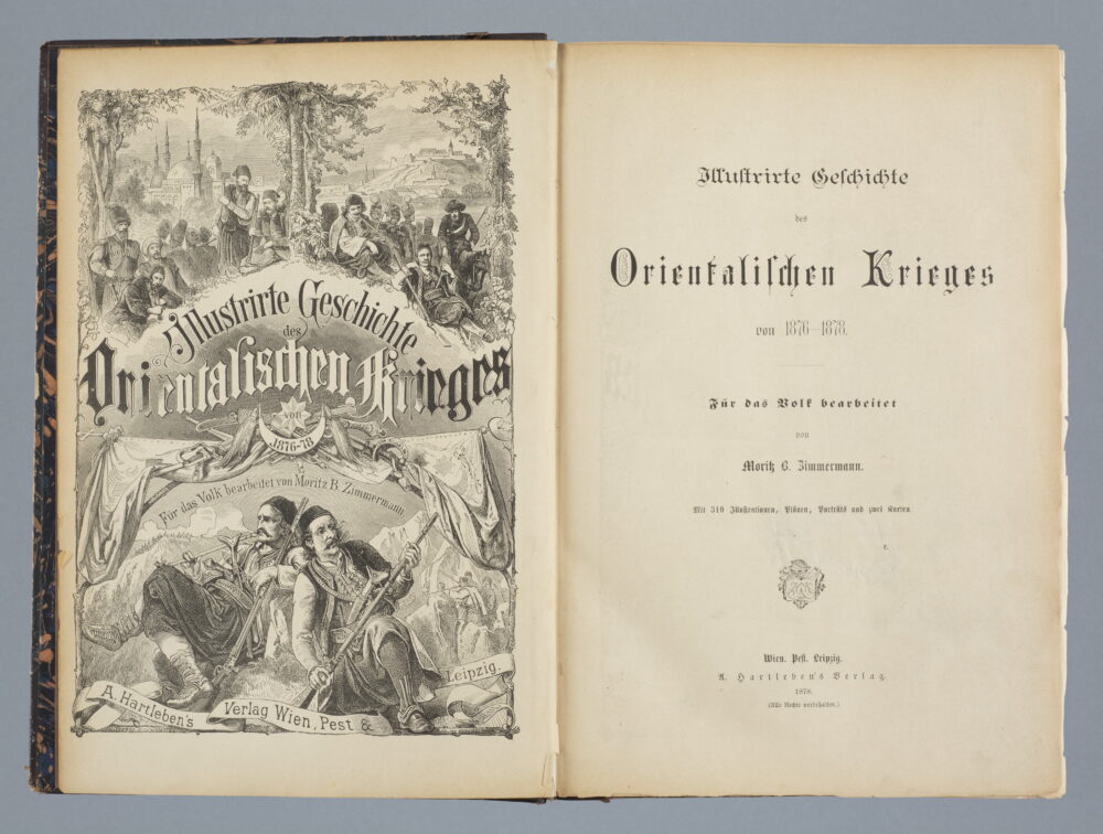 Moris Zimmerman - "Illustrated History of Russo - Turkish war 1876-1878"